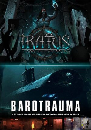 Iratus: Lord of the Dead & Barotrauma Bundle