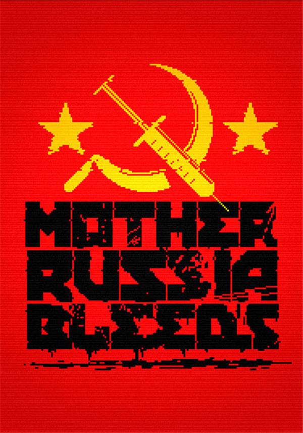 Mother Russia Bleeds