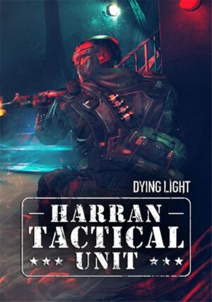 Dying Light – Harran Tactical Unit Bundle