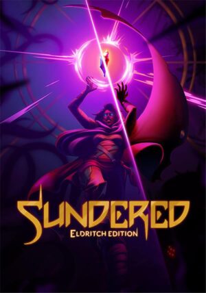 Sundered®: Eldritch Edition