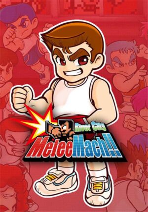 River City Melee Mach!!