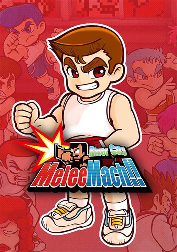 River City Melee Mach!!