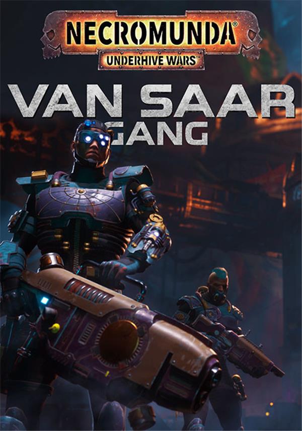 Necromunda: Underhive Wars - Van Saar Gang