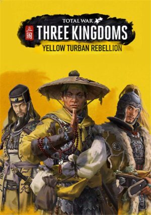Total War: THREE KINGDOMS - Yellow Turban Rebellion