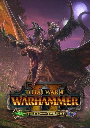 Total War: WARHAMMER II - The Twisted & The Twilight