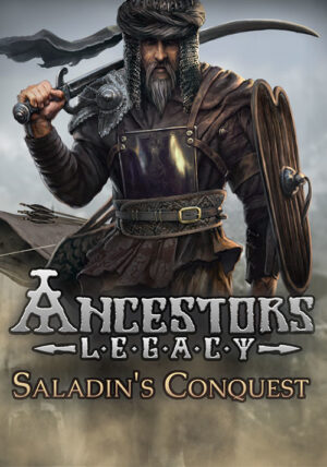 Ancestors Legacy - Saladin’s Conquest