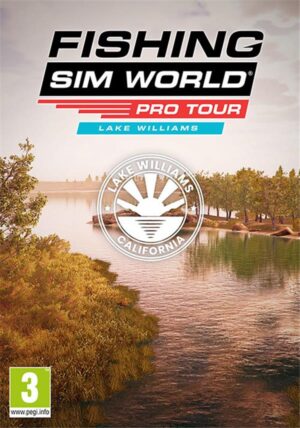Fishing Sim World®: Pro Tour - Lake Williams