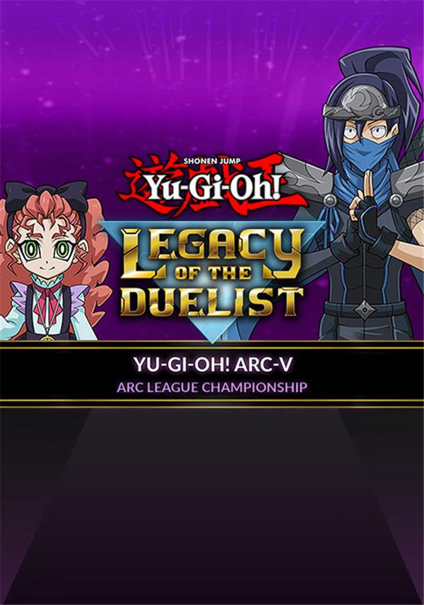 Yu-Gi-Oh! ARC-V: ARC League Championship