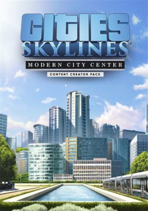 Cities: Skylines - Content Creator Pack: Modern City Center