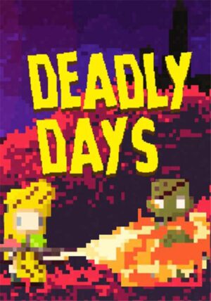 Deadly Days