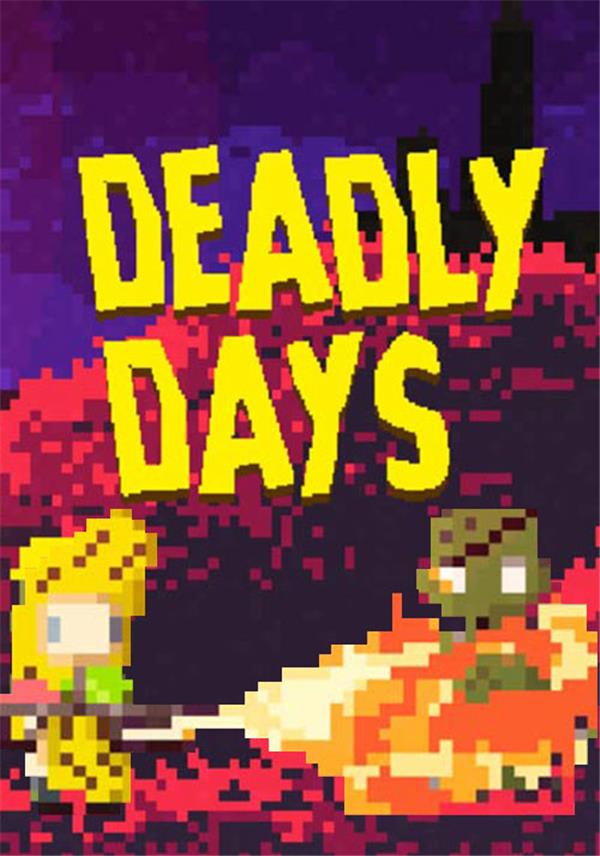 Deadly Days