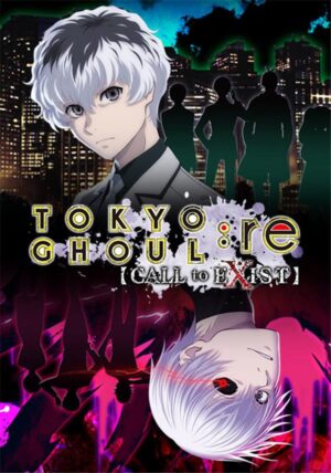 TOKYO GHOUL:re [CALL to EXIST]