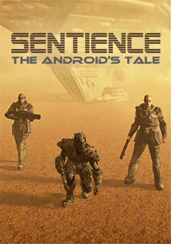 Sentience: The Android's Tale