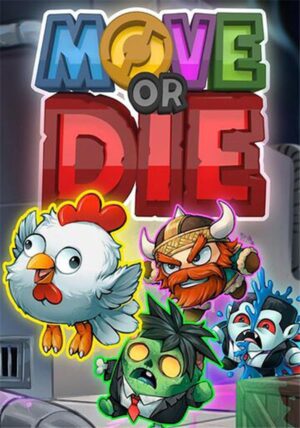 Move or Die