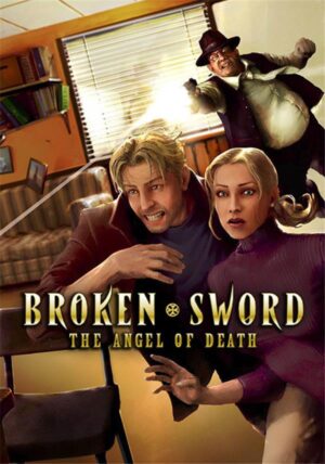 Broken Sword 4 - the Angel of Death