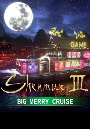 Shenmue III - Big Merry Cruise