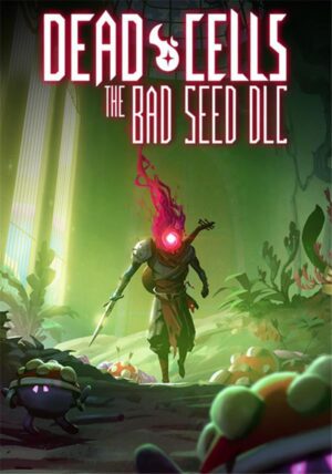 Dead Cells: The Bad Seed