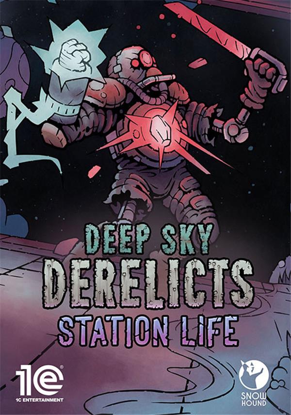 Deep Sky Derelicts: Station Life