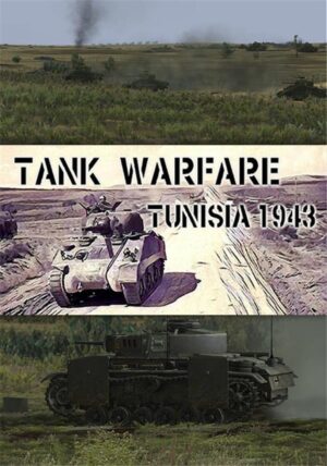 Tank Warfare: Tunisia 1943