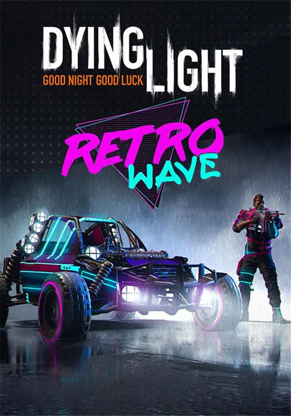 Dying Light - Retrowave Bundle