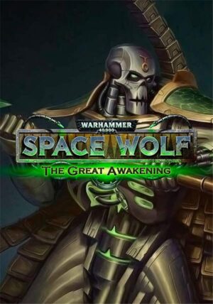 Warhammer 40,000: Space Wolf - Saga of the Great Awakening