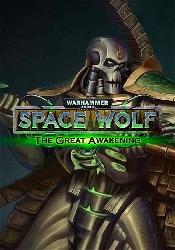 Warhammer 40,000: Space Wolf - Saga of the Great Awakening