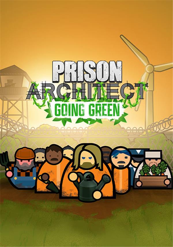 Prison Architect: Going Green