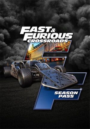 Fast & Furious Crossroads - Season Pass